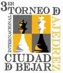 3 Torneo Internacional de ajedrez Ciudad de Béjar